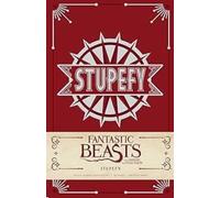 Fantastic Beasts and Where to Find Them: Stupefy Ruled Journal (Harry Potter) Hardcover