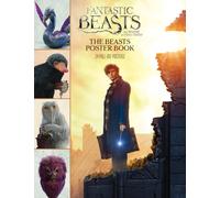 Fantastic Beasts and Where to Find Them: The Beasts Poster Book