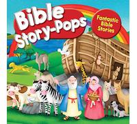 Fantastic Bible Stories: (Bible Story Pops New edition)