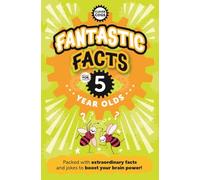 Fantastic Facts For Five Year Olds (Clever Cogs)