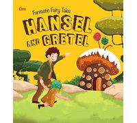 Fantastic Fairy Tales Hansel and Gretel