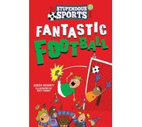 Fantastic Football (Stupendous Sports): 2