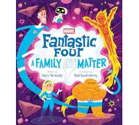 Fantastic Four: A Family (Anti)Matter