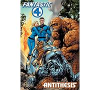 Fantastic Four: Antithesis Treasury Edition