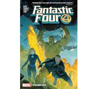 Fantastic Four By Dan Slott Vol. 1: Fourever