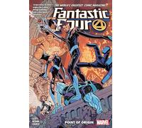 Fantastic Four By Dan Slott Vol. 5: Point Of Origin