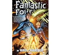 Fantastic Four by Waid & Wieringo Omnibus (New Printing)