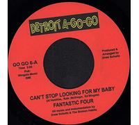 Fantastic Four - Can't Stop Looking For My Baby