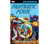 Fantastic Four Epic Collection: Counter-Earth Must Die by Marvel Various | 2024