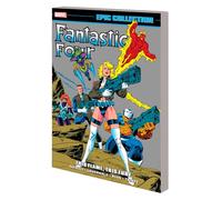 Fantastic Four Epic Collection: This Flame, This Fury
