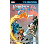 Marvel Comics – Fantastic Four Epic Collection – TPB – New Printing 2