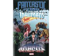 Fantastic Four/inhumans: Atlantis Rising