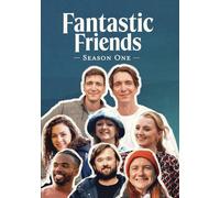 Fantastic Friends: Season 1