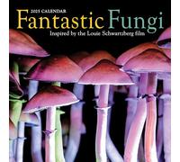 Fantastic Fungi Wall Calendar 2025: Inspired by the Louie Schwartzberg Film