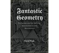 Fantastic Geometry by David Wade | Paperback | 2012