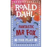 Fantastic Mr Fox: The Play – Penguin Books
