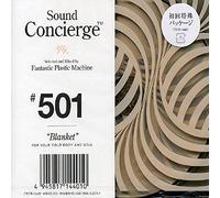 Fantastic Plastic Machine - Sound Concierge #501: Lounge