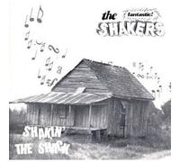 Fantastic Shakers - Shakin the Shack