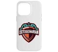 Fantastic Shield 80th Birthday Octogenarian Case for iPhone 14 Pro Max