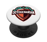 Fantastic Shield 80th Birthday Octogenarian PopSockets Adhesive PopGrip