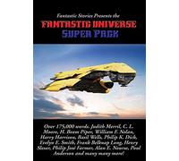 Fantastic Stories Presents the Fantastic Universe Super Pack: 24 (Positronic Super Pack)