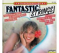 Fantastic Strings - Golden Instrumental Hits