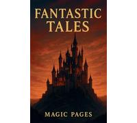 Fantastic Tales: 1 (Creative Garden)