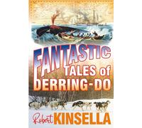 Fantastic Tales of Derring-Do: A Passport to Adventure
