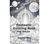 Fantastic Worlds: Coloring book for adults
