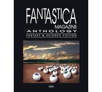 Fantastica Magazine Anthology