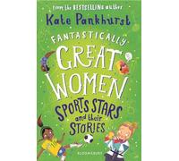 Fantastically Great Women Sports Stars and their Stories