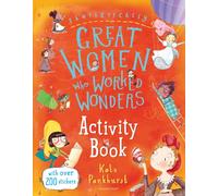 Fantastically Great Women Who Worked Wonders Activity Book