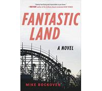 FantasticLand: A Novel
