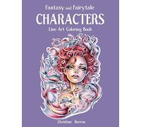 Fantasy and Fairytale CHARACTERS Line Art Coloring Book
