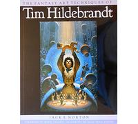 FANTASY ART TECH OF TIM HILDEBRANDT