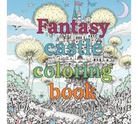 Fantasy castle coloring book