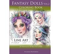 Fantasy Dolls Vol.2 Coloring Book Line Art: 25 Portraits of Big Eye Cuties