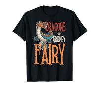 Fantasy Dragon are Grumpy Fairy T-Shirt