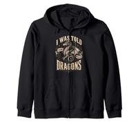 Fantasy Dragon Lover I Was Told There Would Be Dragons Zip Hoodie