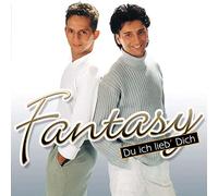 Fantasy - Du Ich Lieb Dich