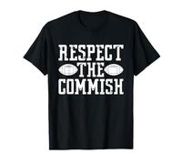 Fantasy Football Commissioner Respect The Commish T-Shirt
