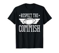 Fantasy Football Commissioner Respect The Commish T-Shirt