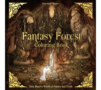 Fantasy Forest Coloring Book : John Bauer's World of Fairies and Trolls