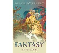 FANTASY:HOW IT WORKS