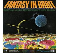 Fantasy In Orbit: An Astronaut's Impressions While Orbiting Earth: Electronic Musical Compositions Of Thomas Dissevelt [VINYL]