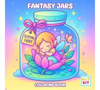 Fantasy Jars Coloring Book: Magical Worlds Inside Every Jar