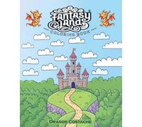 Fantasy Land - Coloring Book : Bold & Easy Design For Kids (Bold & Easy Coloring Book)