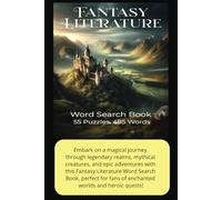 Fantasy Literature- Word Search Book: Vacations, Free Time, and Fun!