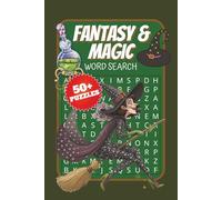 Fantasy & Magic Word Search Puzzle Book: Word Search Puzzle Book about Wizards, Dragons, Golems & more. | 6x9 inches, 110 pages. 50+ Puzzles