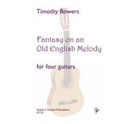 Fantasy On An Old English Melody (Guitar Ensemble)